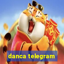 danca telegram